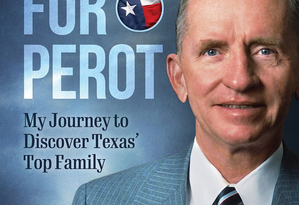 NEW: Ross Perot biography by Dave Lieber now on sale!